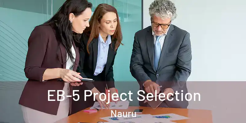 EB-5 Project Selection Nauru