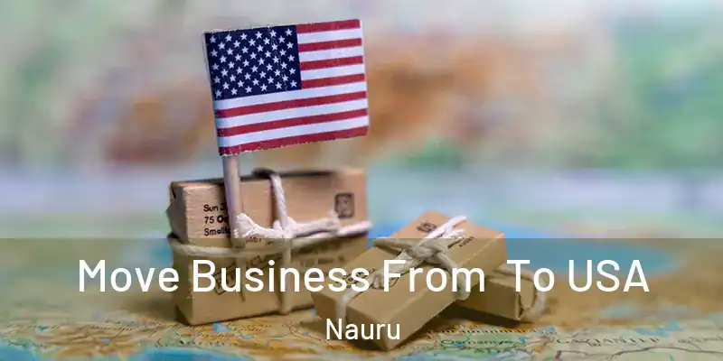 Move Business From To USA Nauru