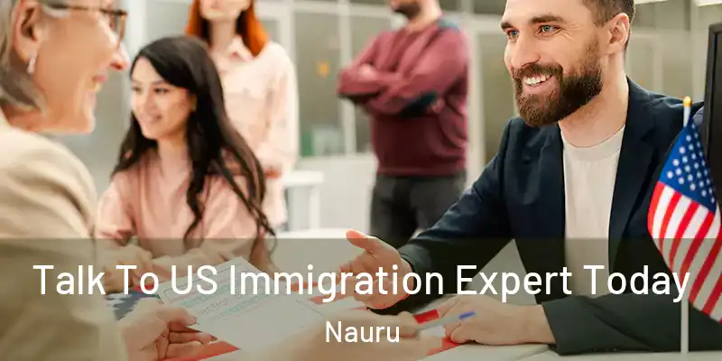 Talk To US Immigration Expert Today Nauru