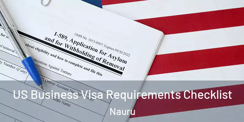 US Business Visa Requirements Checklist Nauru