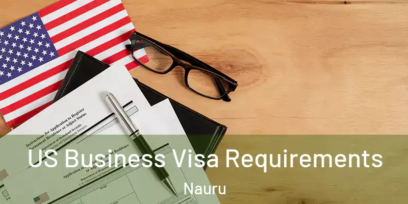 US Business Visa Requirements Nauru