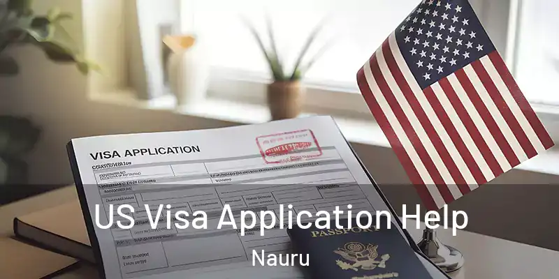 US Visa Application Help Nauru