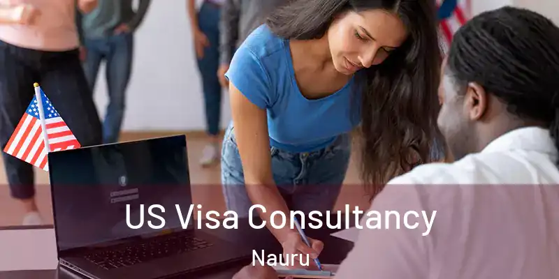 US Visa Consultancy Nauru