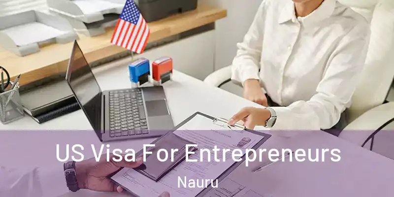 US Visa For Entrepreneurs Nauru