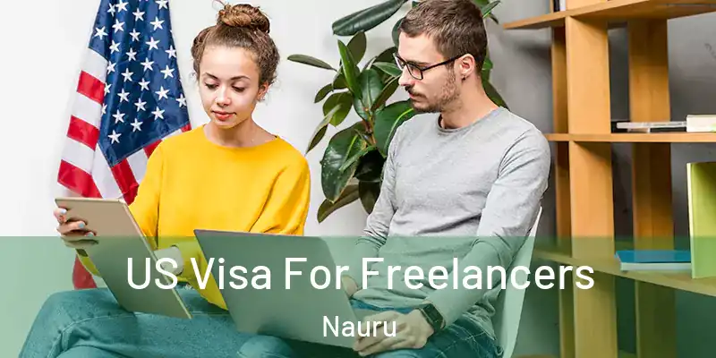  US Visa For Freelancers Nauru