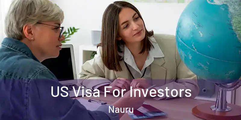 US Visa For Investors Nauru