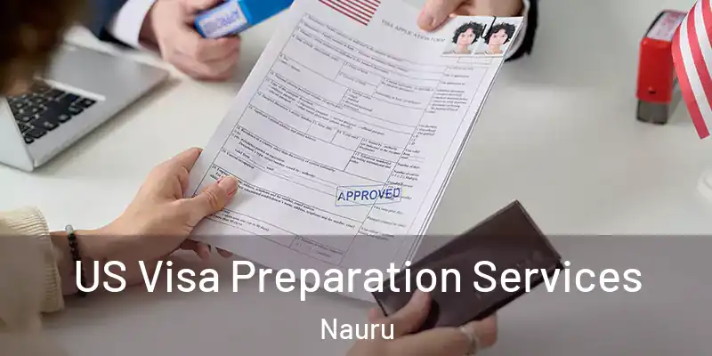 US Visa Preparation Services Nauru