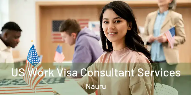 US Work Visa Consultant Services Nauru