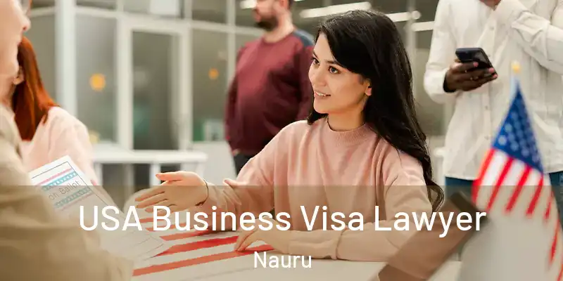 USA Business Visa Lawyer Nauru