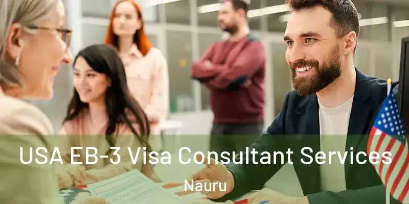 USA EB-3 Visa Consultant Services Nauru
